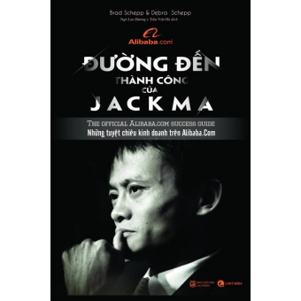 Đường Đến Thành Công Của Jack Ma&nbsp;