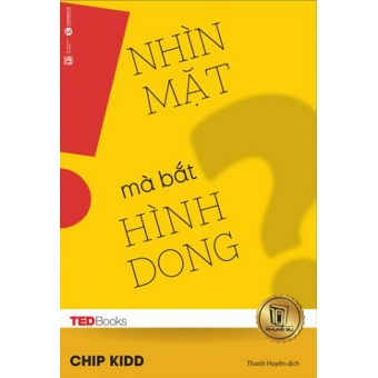 TedBooks - Nhìn Mặt Mà Bắt Hình Dong&nbsp;