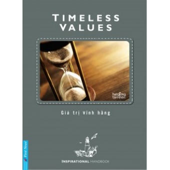 Sổ Tay Truyền Cảm Hứng: Timeless Values  - Giá Trị Vĩnh Hằng&nbsp;